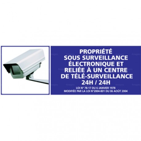 Panneau de sécurité Propriété sous surveillance électronique et relié à un centre de télé surveillance 24h/24 (1)