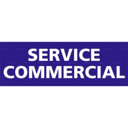 Panneau rectangulaire Service commercial 2