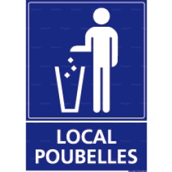 Panneau vertical Local poubelles