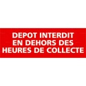 https://www.4mepro.com/27849-medium_default/panneau-rectangulaire-depot-interdit-en-dehors-des-heures-de-collecte.jpg