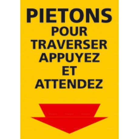 Panneau rectangulaire Piétons pour traverser, appuyez et attendez