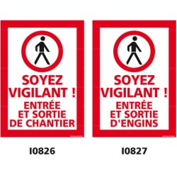 Panneau rectangulaire vertical Entrée et sortie de chantier, soyez vigilants