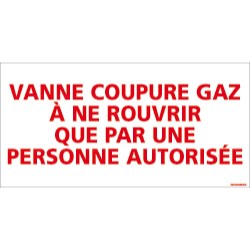 Panneau rectangulaire Vanne coupure gaz à ne rouvrir que par une personne autorisée