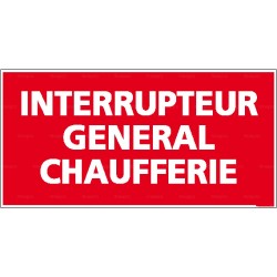 Panneau rectangulaire Interrupteur général chaufferie