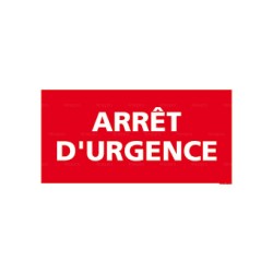 Panneau rectangulaire Arrêt urgence