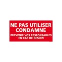 https://www.4mepro.com/27937-medium_default/panneau-rectangulaire-ne-pas-utiliser-condamne-prevenir-vos-responsables-en-cas-de-besoin.jpg