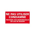 https://www.4mepro.com/27937-medium_default/panneau-rectangulaire-ne-pas-utiliser-condamne-prevenir-vos-responsables-en-cas-de-besoin.jpg