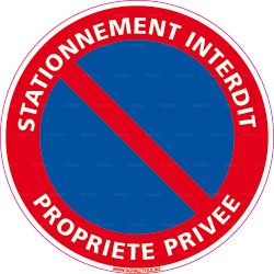 Panneau rond Stationnement interdit - propriété privée