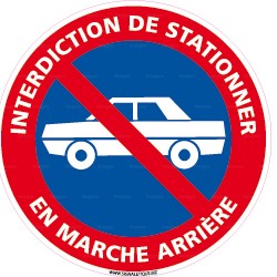 Panneau rond Interdiction de stationner - en marche arrière