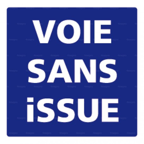 Panneau carré Voie sans issue texte