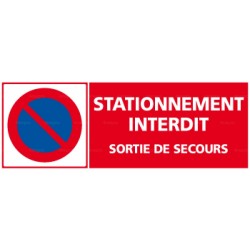 Panneau rectangulaire Stationnement interdit - sortie de secours