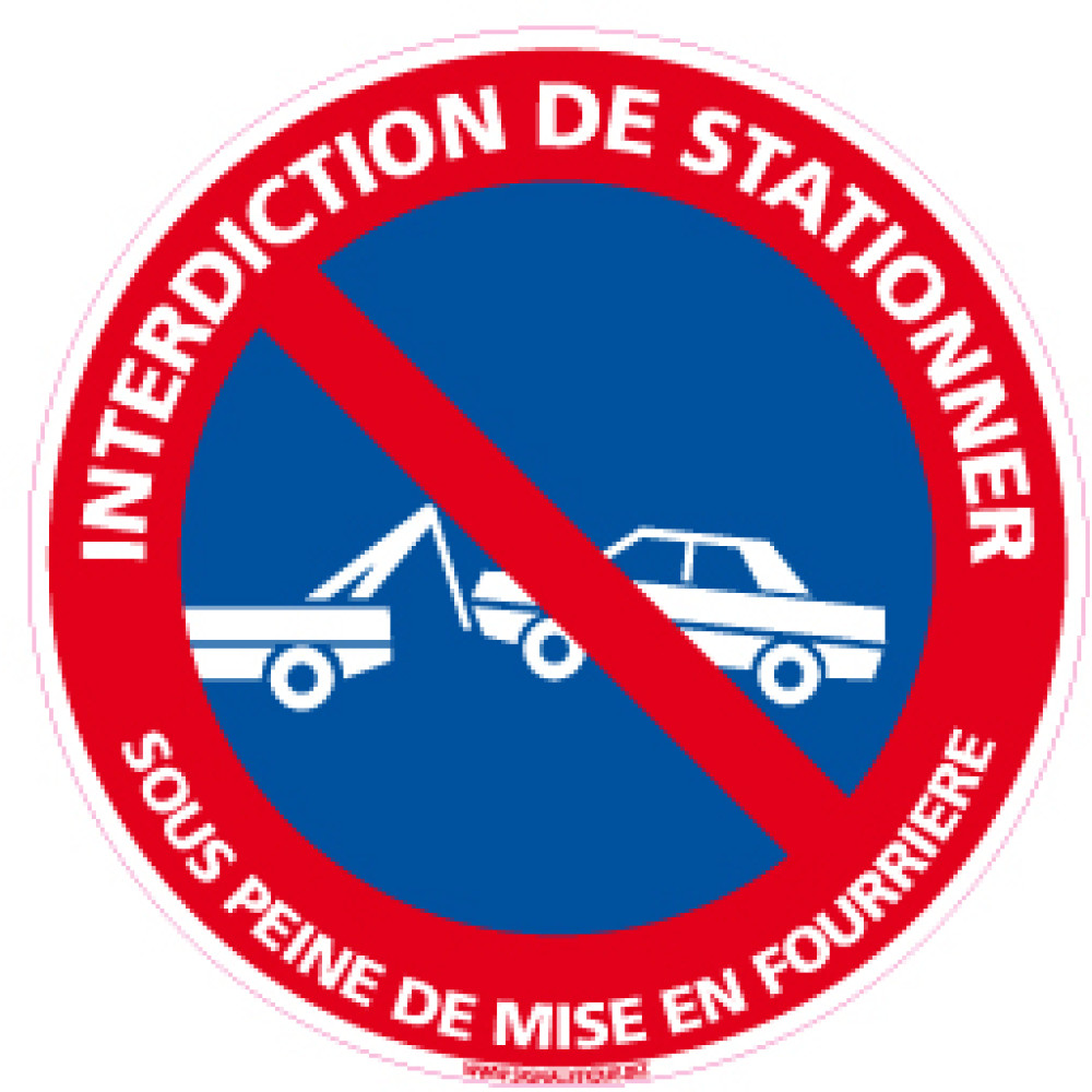Panneau INTERDICTION DE STATIONNER - Panosur