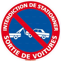 Panneau rond Interdiction de stationner, sortie de voitures