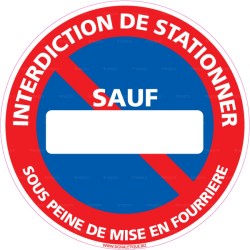 Panneau rond Stationnement interdit personnalisé