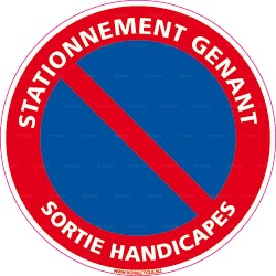 Panneau rond Stationnement gênant - sortie handicapés