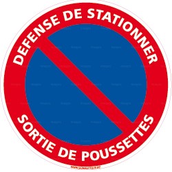 Panneau rond Défense de stationner - sortie de poussettes