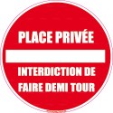 https://www.4mepro.com/28077-medium_default/panneau-rond-place-privee-interdiction-de-faire-demi-tour.jpg