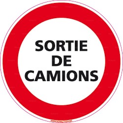 Panneau rond d'interdiction de circuler Sortie de camions