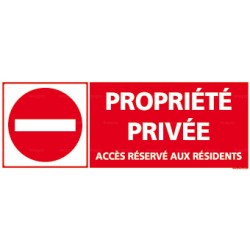 Panneau Propriété privée à accès réservé aux résidents