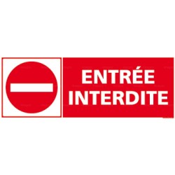 Panneau Entrée interdite