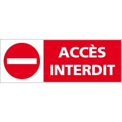 Panneau Accès interdit