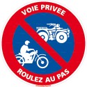 https://www.4mepro.com/28106-medium_default/panneau-voie-privee-roulez-au-pas-moto-quad.jpg