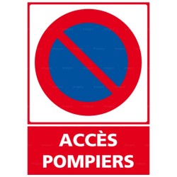 Panneau Stationnement interdit Accès pompiers