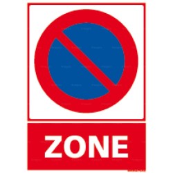 Panneau Stationnement interdit Zone