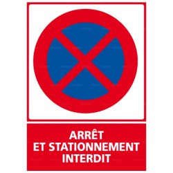 Panneau Arrêt et stationnement interdit avec article R. 55-3