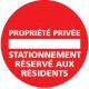 Panneau rond Sens interdit Propriété privée - stationnement réservé aux résidents