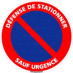 Panneau rond Défense de stationner sauf urgence