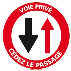 Panneau rond Voie privée - Cédez le passage