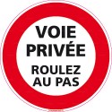 https://www.4mepro.com/28138-medium_default/panneau-d-interdiction-rond-voie-privee-roulez-au-pas.jpg