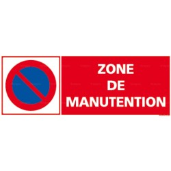 Panneau rectangulaire horizontal "Zone de manutention"