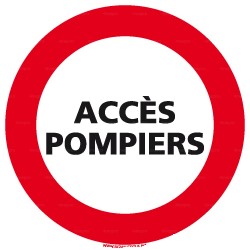 Panneau rond Accès pompiers