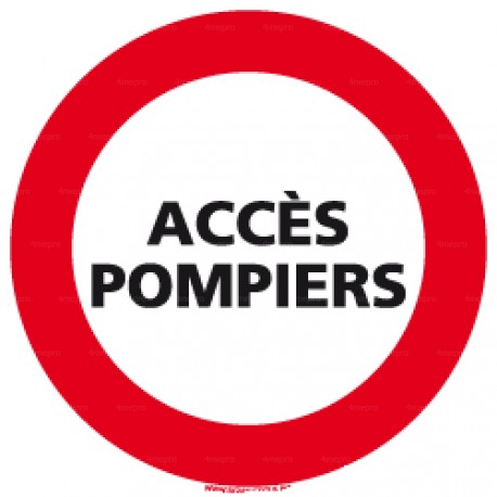 Panneau rond Accès pompiers