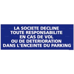 Panneau rectangulaire horizontal Parking La société décline toute responsabilité