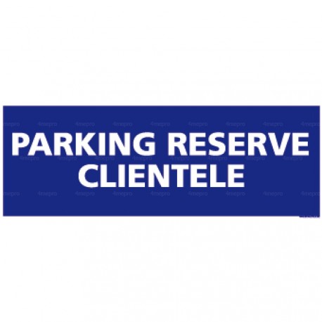 Panneau rectangulaire horizontal Parking réservé à la clientèle