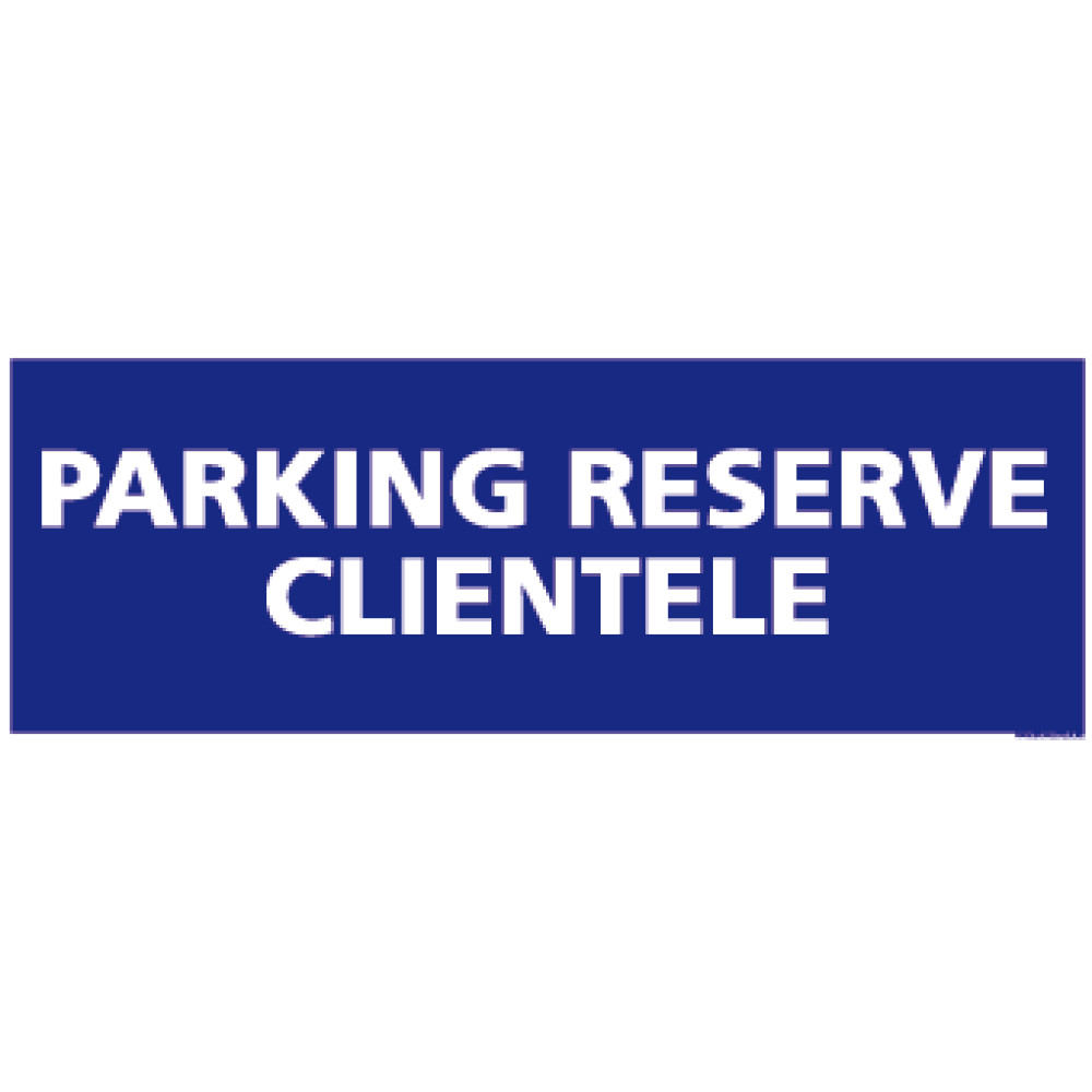 Panneau rectangulaire Parking privé réservé à la clientèle