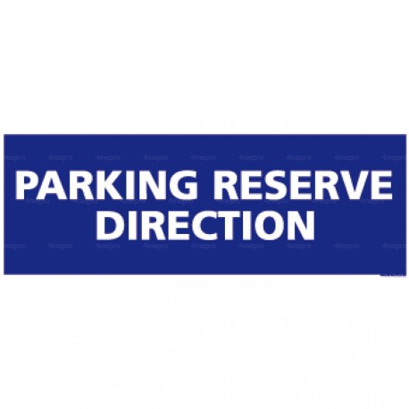 Panneau rectangulaire horizontal Parking réservé direction