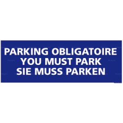 Panneau rectangulaire Parking obligatoire