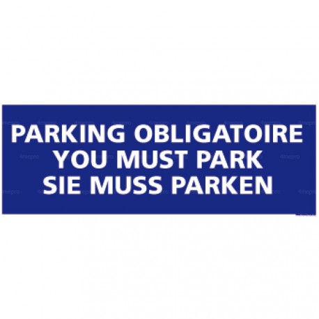 Panneau rectangulaire horizontal Parking obligatoire