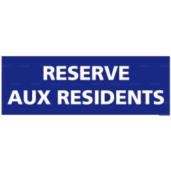 Panneau rectangulaire Réservé aux résidents