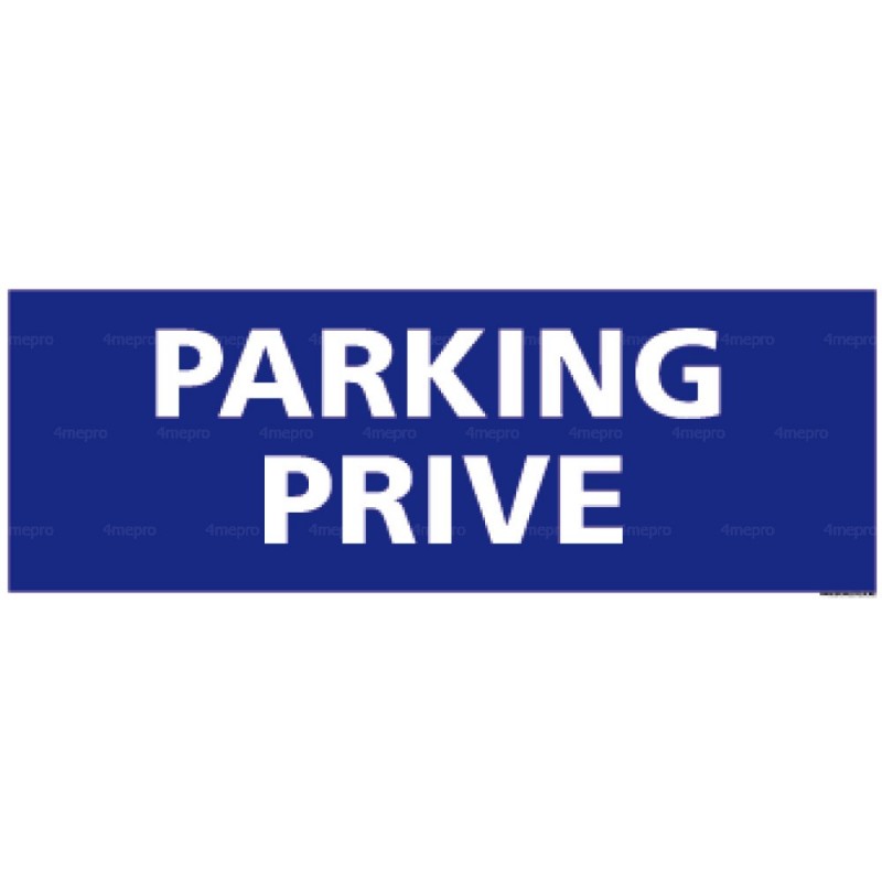 Panneau rectangulaire horizontal Parking privé 2 4mepro