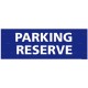 Panneau rectangulaire horizontal Parking réservé