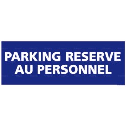 Panneau rectangulaire horizontal Parking réservé au personnel