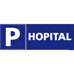 Panneau rectangulaire horizontal Parking Hôpital
