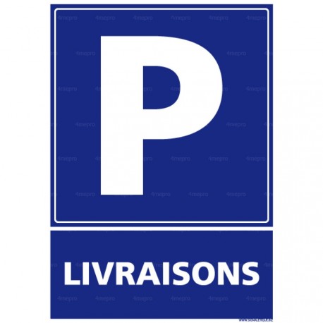 Panneau rectangulaire vertical Parking livraisons