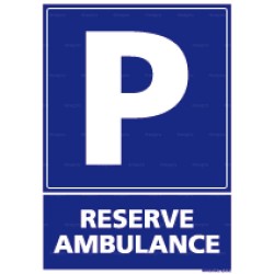 Panneau de parking rectangulaire vertical Réservé ambulance