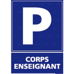 Panneau de parking rectangulaire vertical Corps enseignant